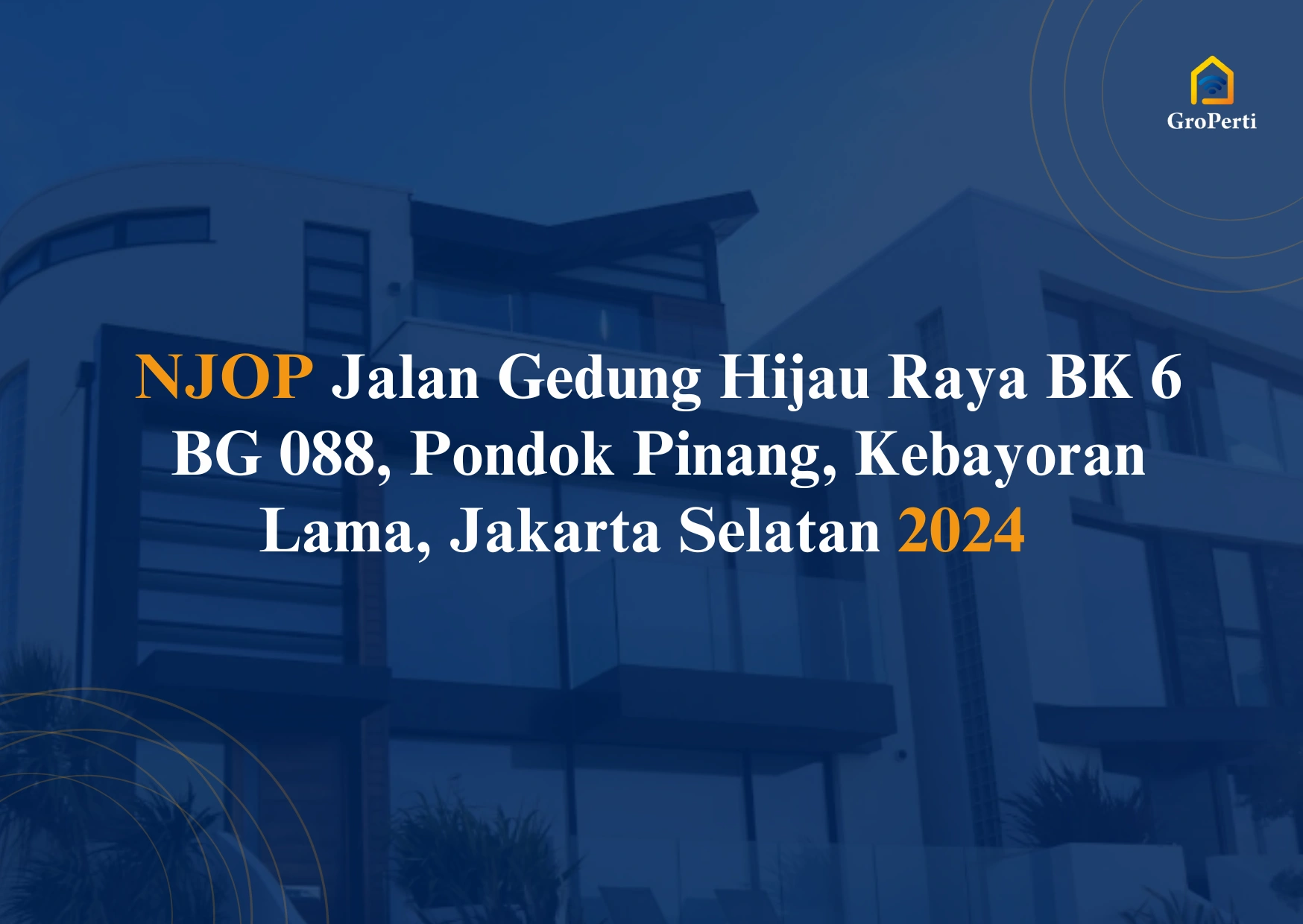 NJOP Jalan Gedung Hijau Raya BK 6 BG 088, Pondok Pinang, Kebayoran Lama, Jakarta Selatan 2024 Terbaru