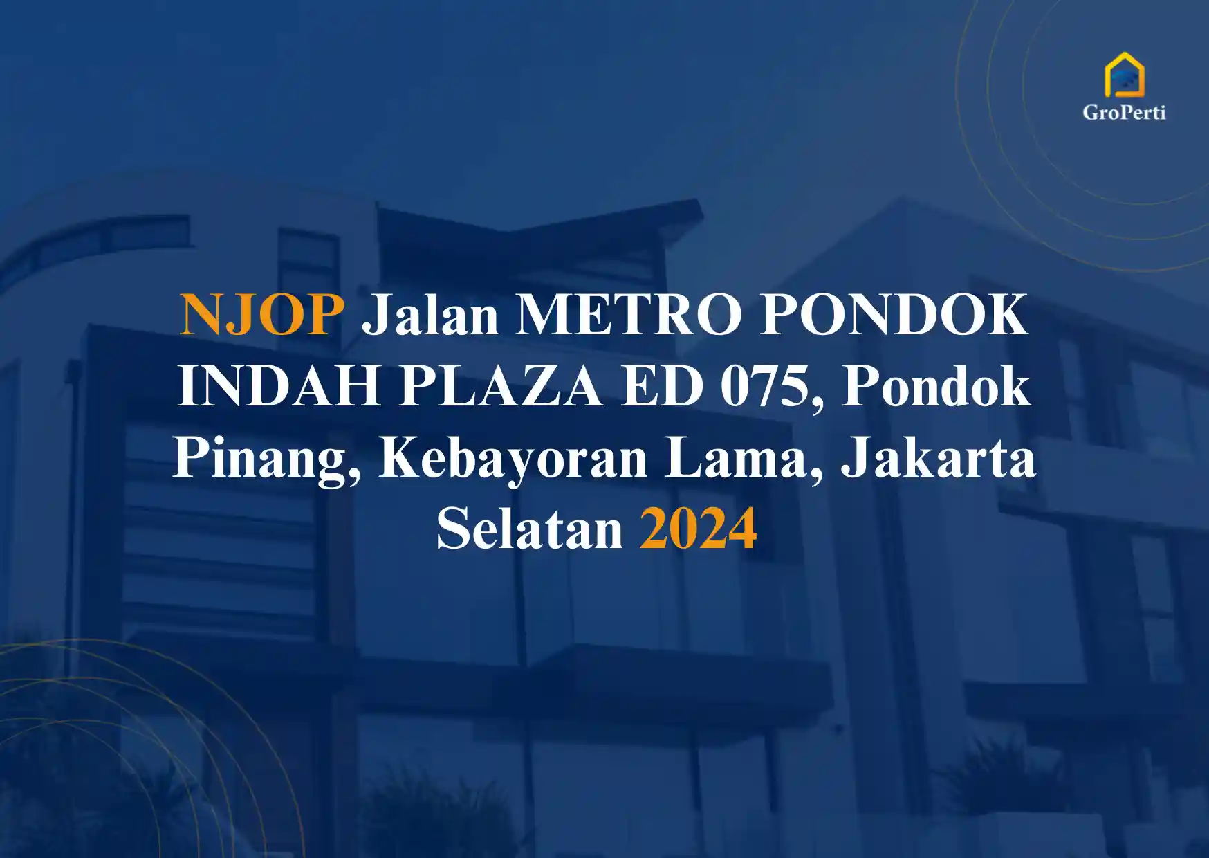 NJOP Jalan METRO PONDOK INDAH PLAZA ED 075