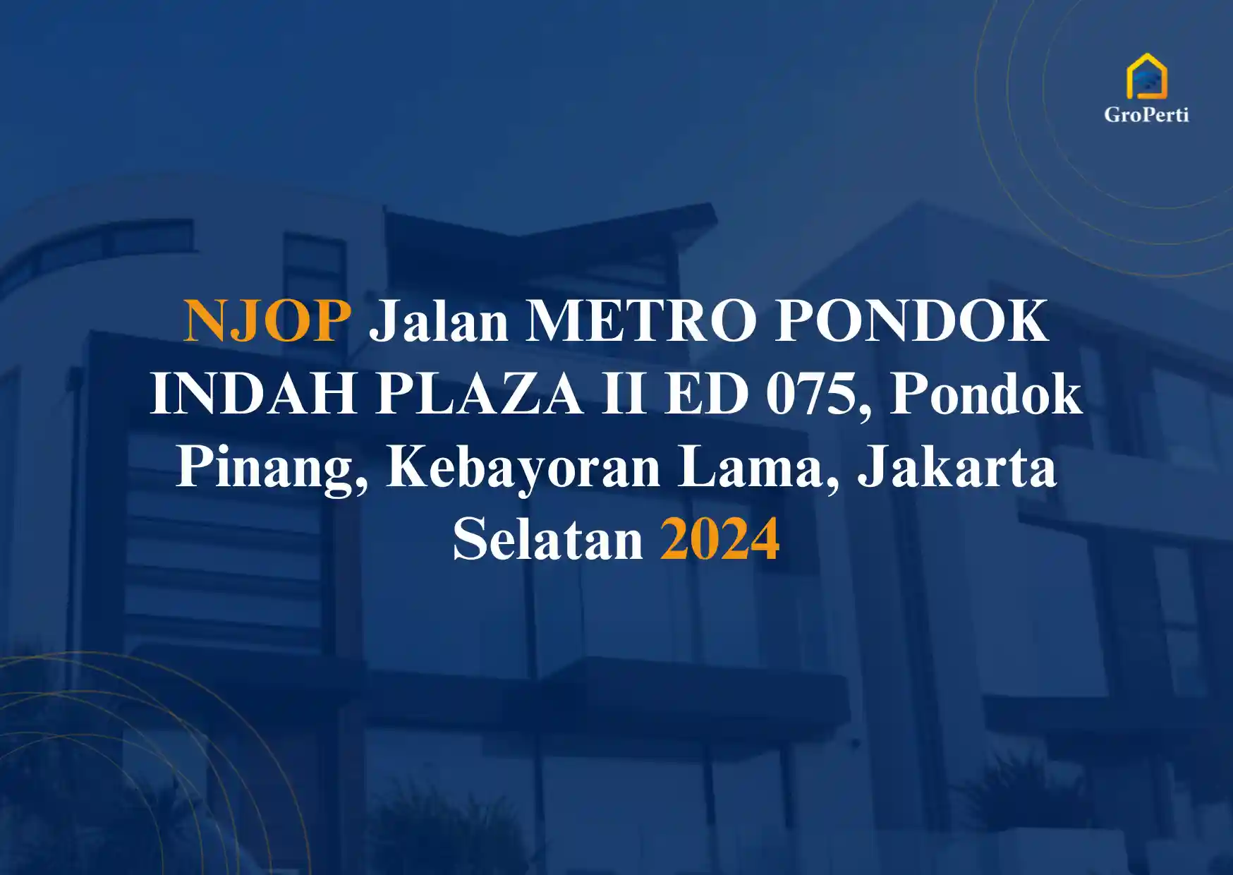 NJOP Jalan METRO PONDOK INDAH PLAZA II ED 075