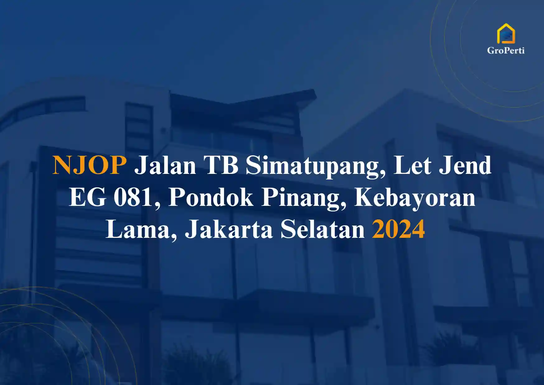NJOP Jalan TB Simatupang, Let Jend EG 081