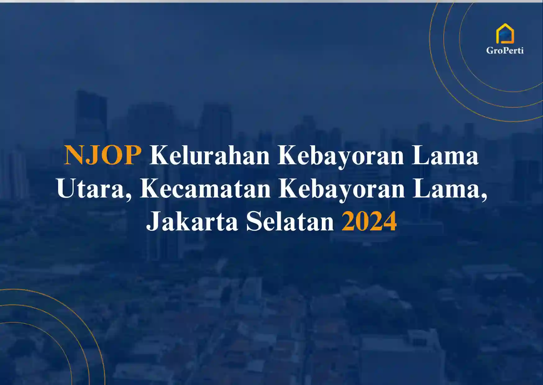NJOP Kelurahan Kebayoran Lama Utara