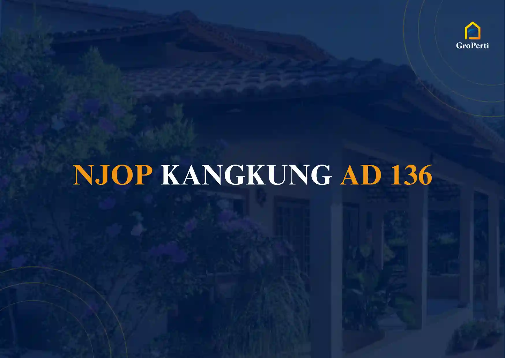 NJOP KANGKUNG AD 136