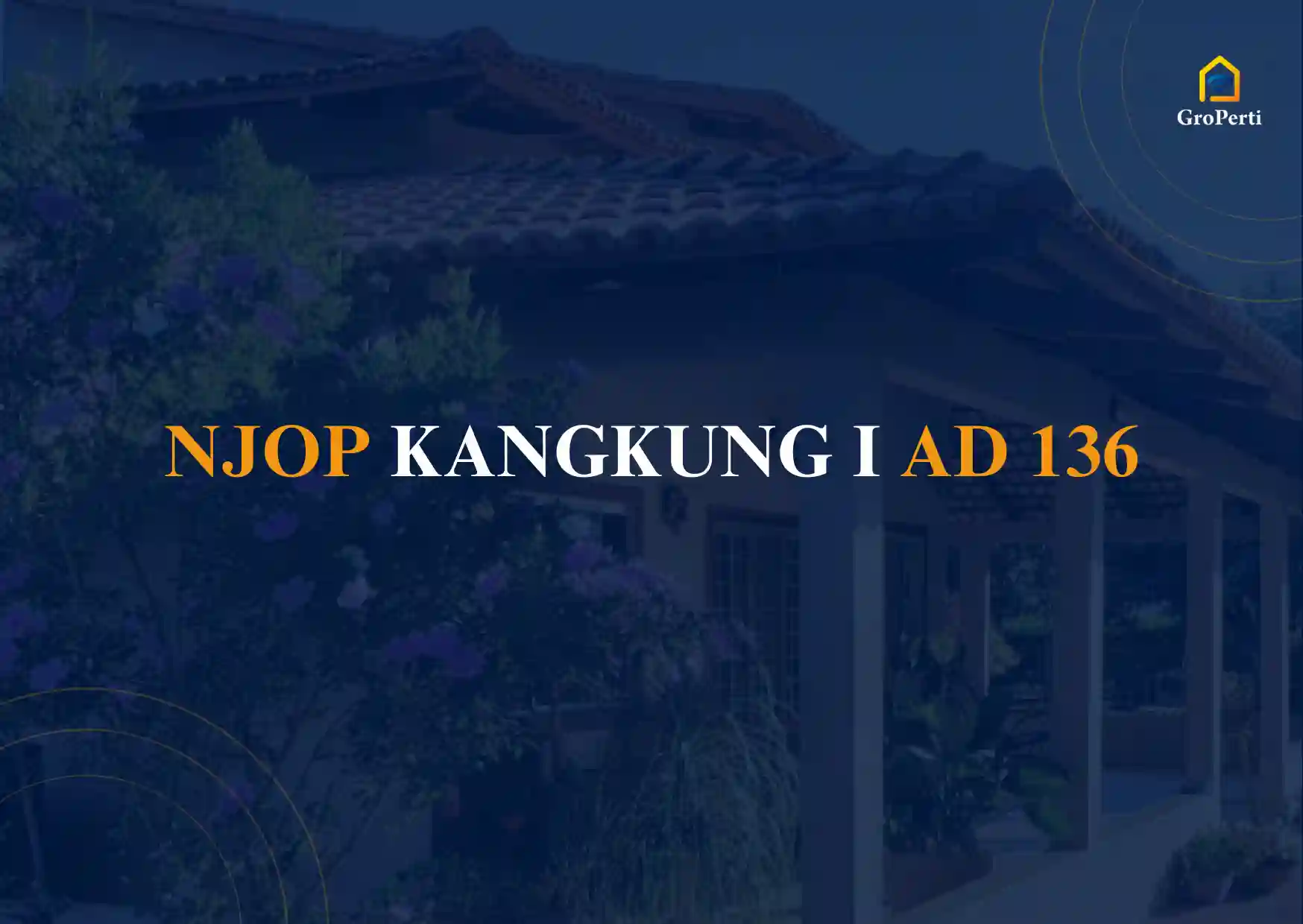 NJOP KANGKUNG I AD 136